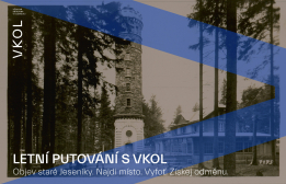 Letní putování Jeseníky – objevujte místa z pohlednic minulosti